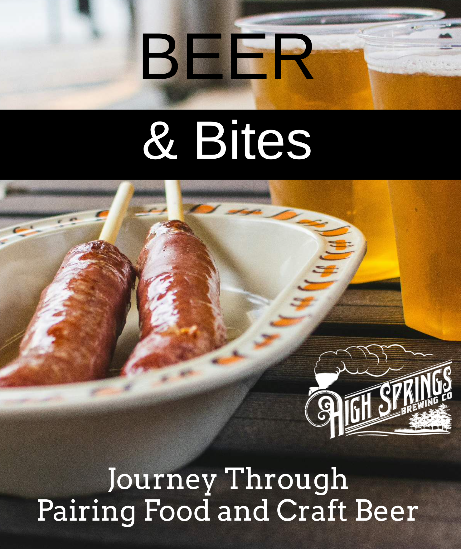 Beer and Bites: Journey Through Pairing Food and Craft Food